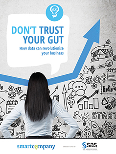 Don’t trust your gut: How data can revolutionise your business