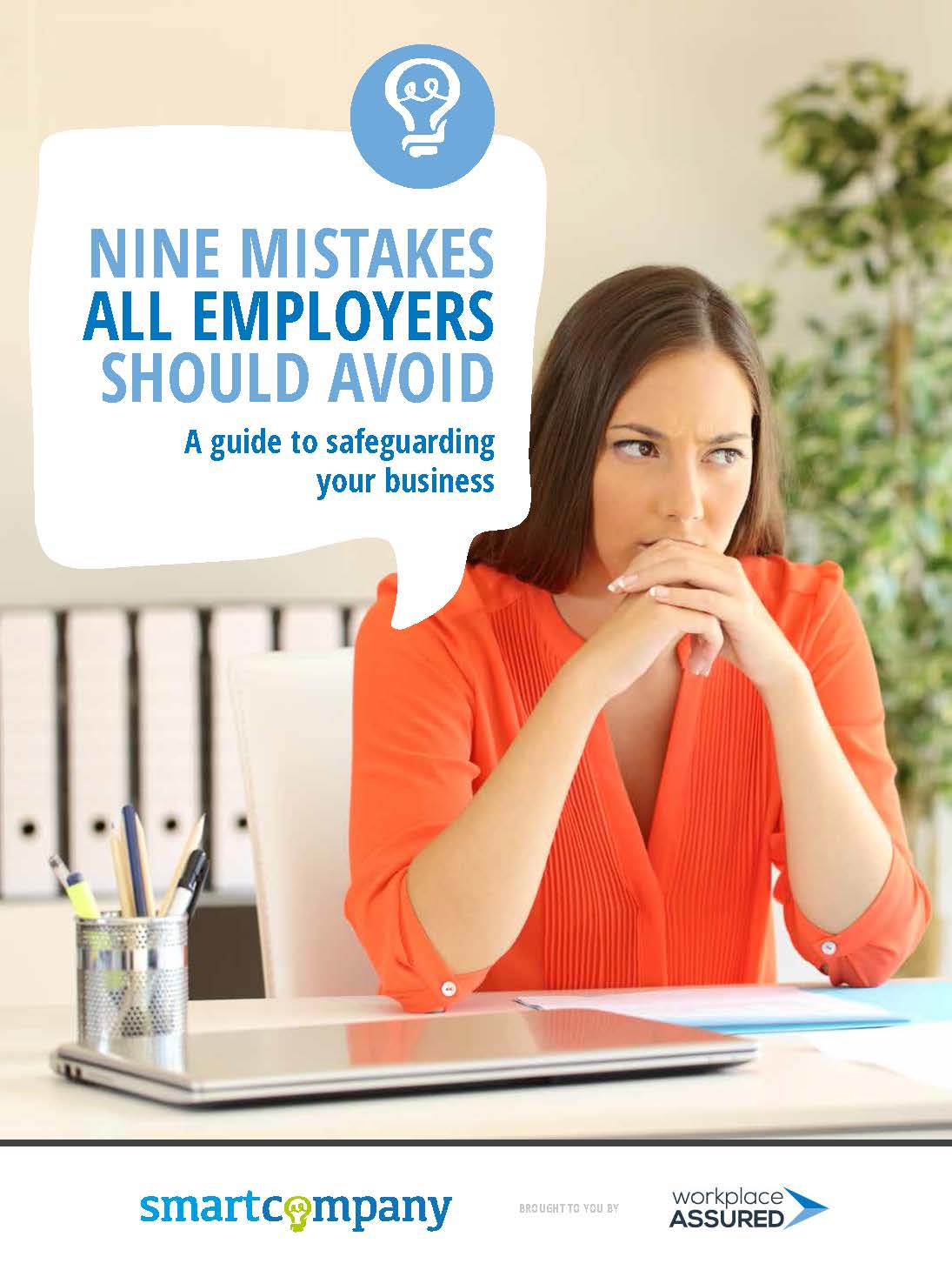 Want to safeguard your business? Nine mistakes all employers need to avoid