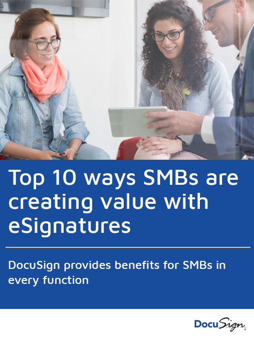 Ebook: Top ten ways SMBs are creating value from eSignatures