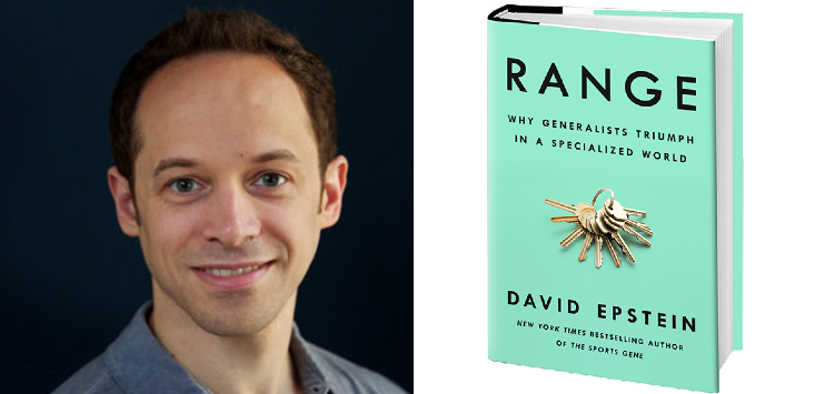 Forget 10,000 hours on one skill. According to David Epstein, range is the key to success