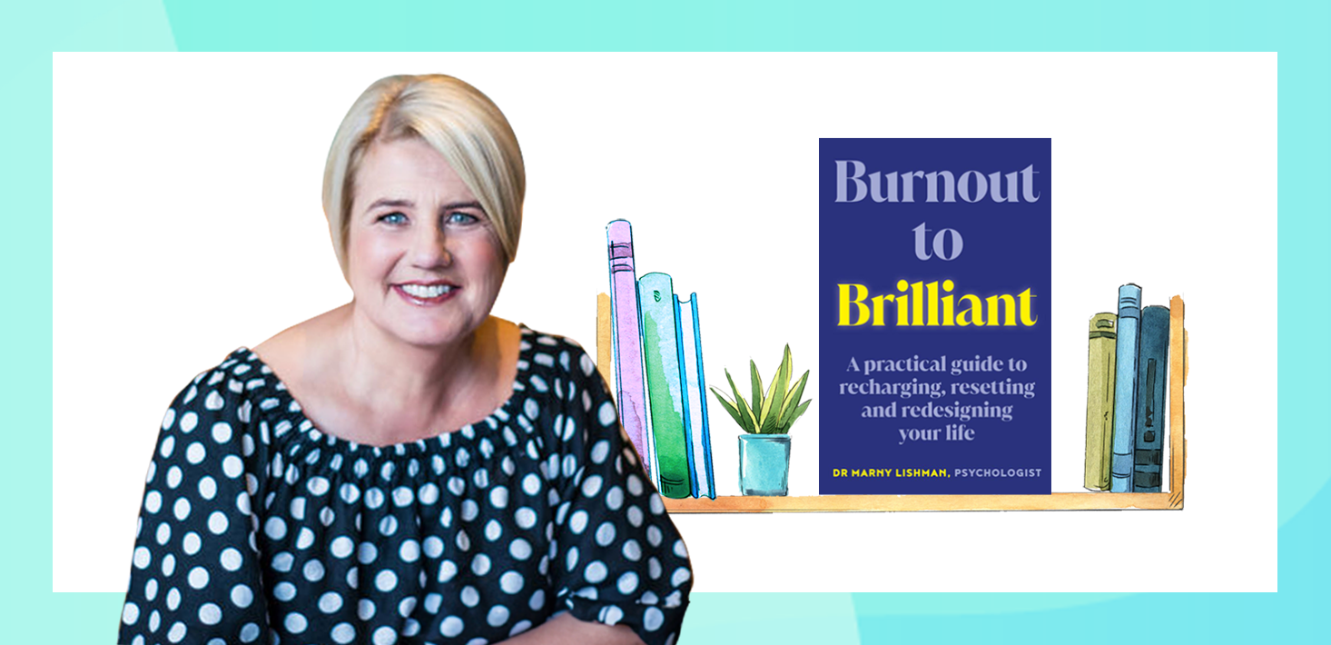 SmartCompany's monthly book review: Burnout to Brilliant is like a personal mindset coach